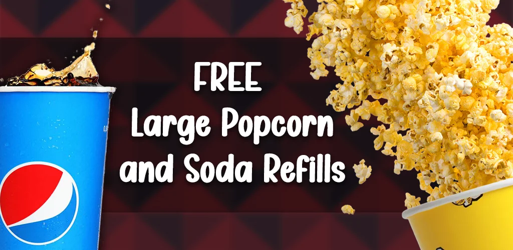 Free Large Popcorn and Large Soda Refills Promo Image